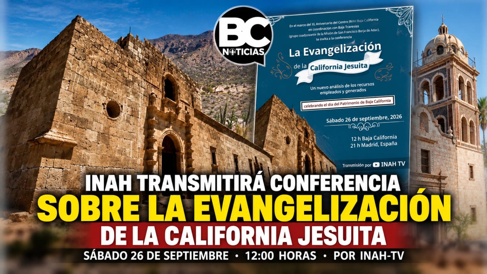 INAH-TV transmitirá videoconferencia sobre la evangelización jesuita en California desde Madrid