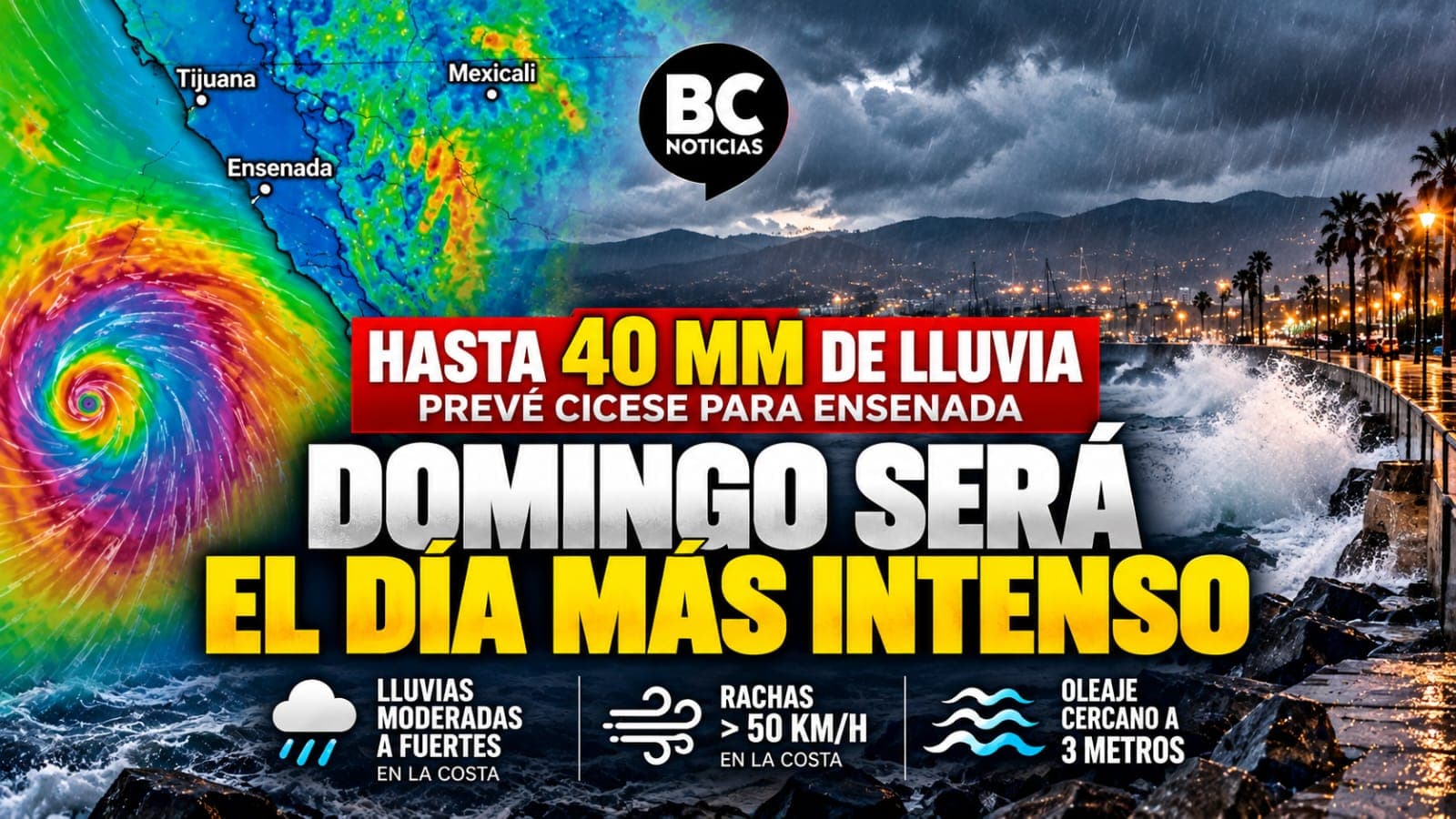 Hasta 40 mm de lluvia prevé CICESE para Ensenada; domingo será el día más intenso