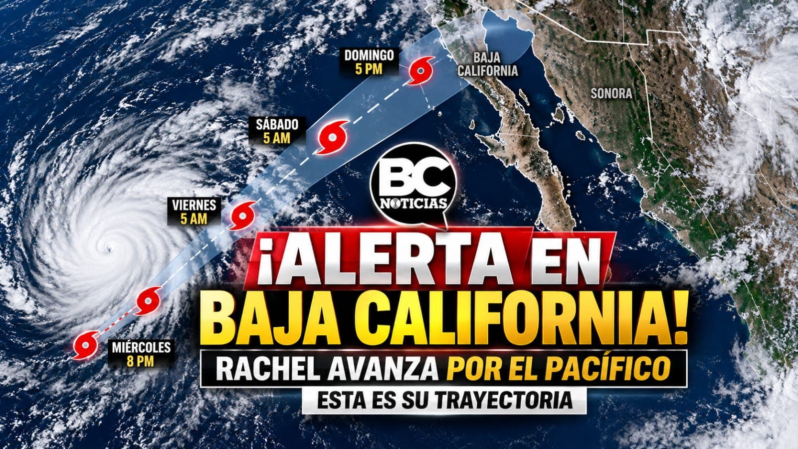 Rachel se debilita, pero su trayectoria apunta hacia Baja California este fin de semana