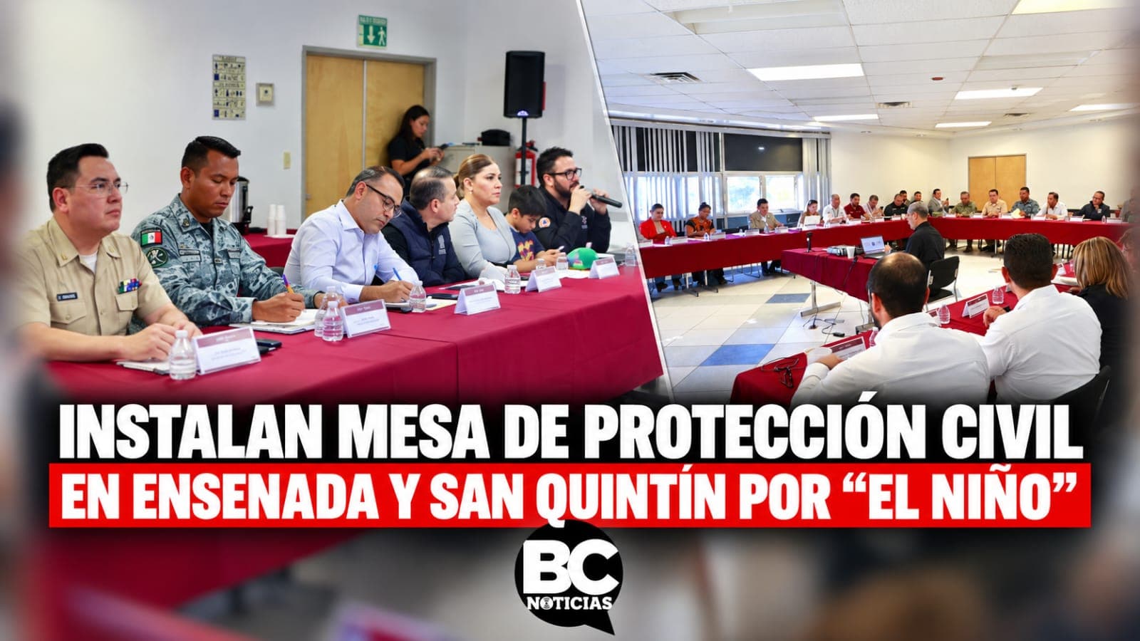 Instalan Mesa Permanente de Protección Civil en Ensenada y San Quintín ante "El Niño"